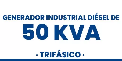GENERADOR DIÉSEL DE 50 KVA TRIFÁSICO - GoPower · Herramientas y Maquinas Industriales