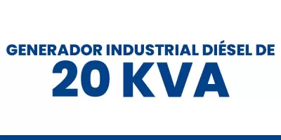 GENERADOR INDUSTRIAL DIÉSEL DE 20 KVA - GoPower · Herramientas y Maquinas Industriales
